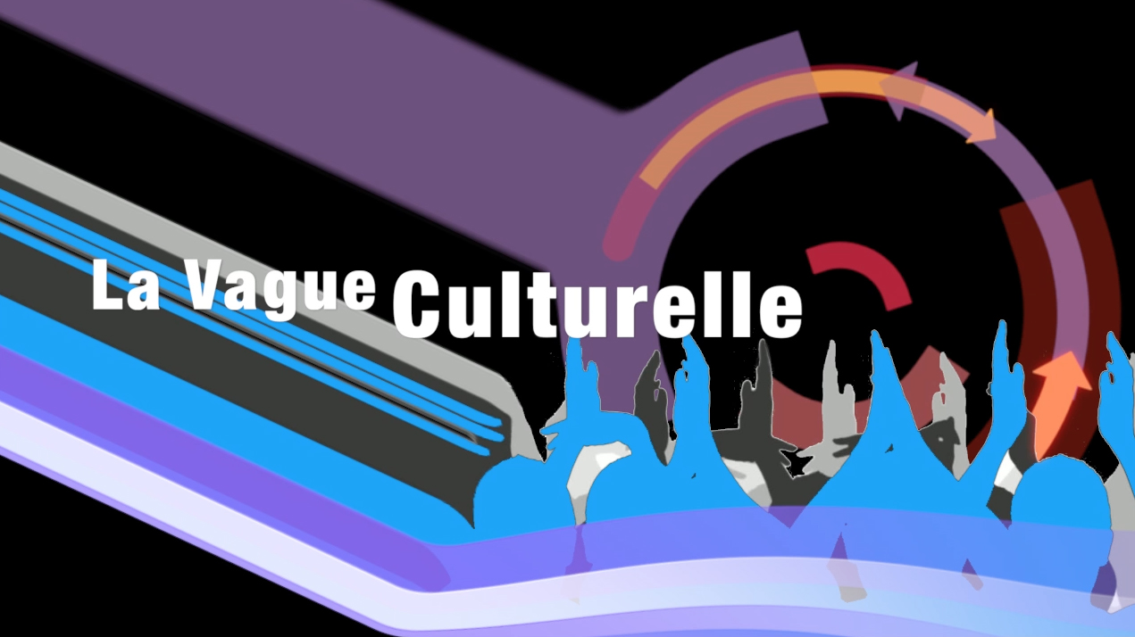 La vague Culturelle